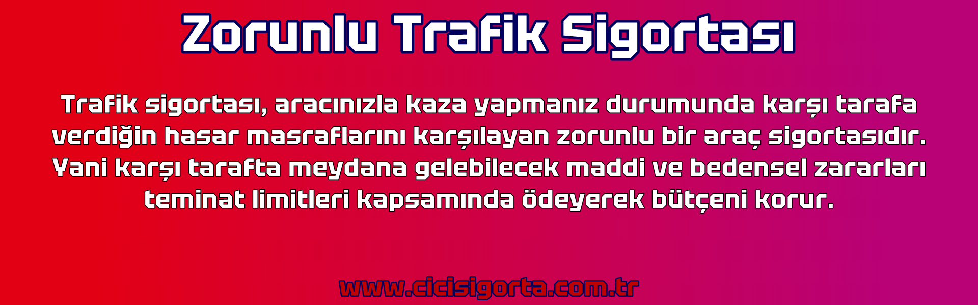 trafik sigortası